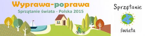 SPRZĄTANIE ŚWIATA- POLSKA 2015